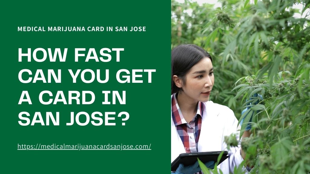 How Fast Can You Get a Card in San Jose?